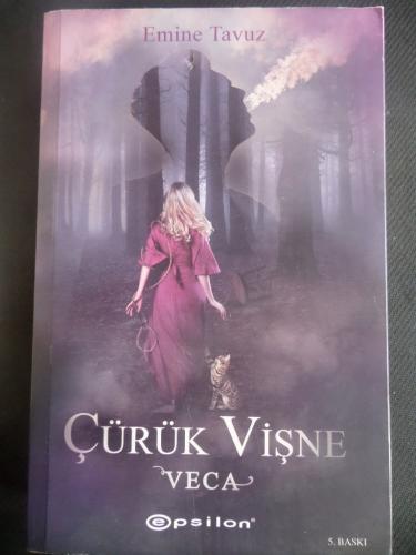 Çürük Vişne - Veca Emine Tavuz