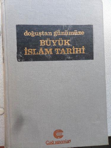Doğuştan Günümüze Büyük İslam Tarihi 11. Cilt Hakkı Dursun Yıldız