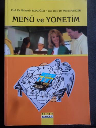 Menü ve Yönetim Bahattin Rızaoğlu