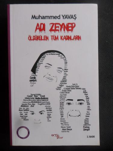 Adı Zeynep öldürülen Tüm Kadınların