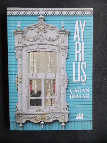Ayrılış Çağan Irmak
