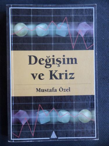 Değişim ve Kriz