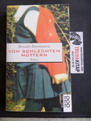 Von Schlechten Müttern
