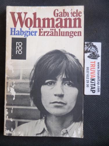 Habgier Gabriele Wohmann