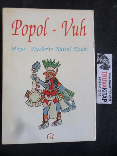 Popol Vuh - Kişeler'in Kutsal Kitabı