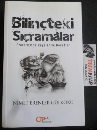 Bilinçteki Sıçramalar - Ezoterizmde Rüyalar ve Boyutlar Nimet Erenler 
