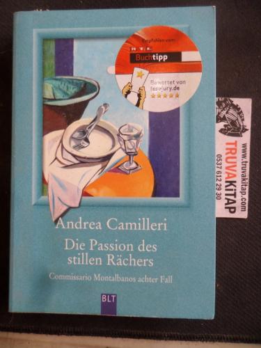 Die Passion Des Stillen Rachers Andrea Camilleri