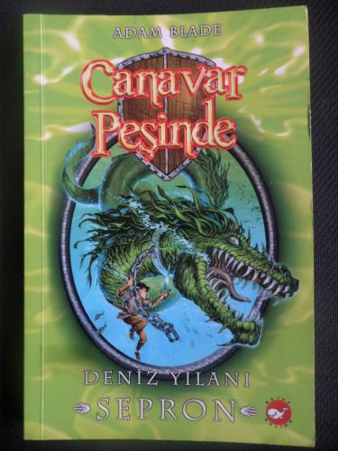 Canavar Peşinde 2 - Deniz Yılanı Sepron Adam Blade