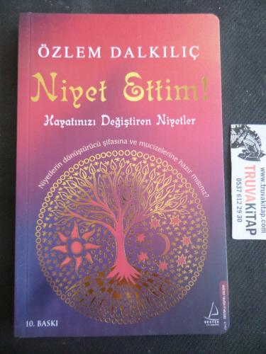 Niyet Ettim! - Hayatınızı Değiştiren Niyetler