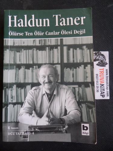 Ölürse Ten Ölür Canlar Ölesi Değil