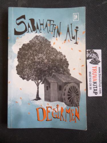 Değirmen Sabahattin Ali
