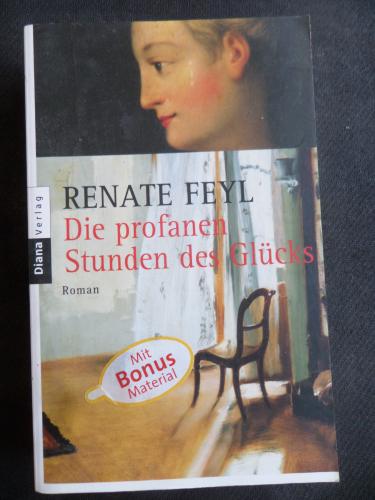 Die Profanen Stunden Des Glücks