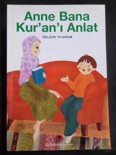 Anne Bana Kur'an'ı Anlat