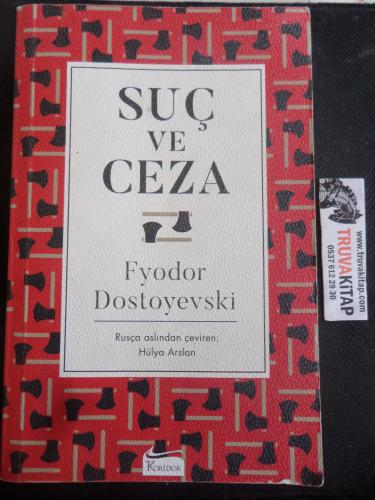 Suç ve Ceza Fyodor Mihayloviç Dostoyevski