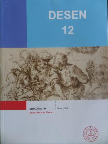Güzel Sanatlar Lisesi - Desen 12 Ders Kitabı İsmail Şamil Yaman