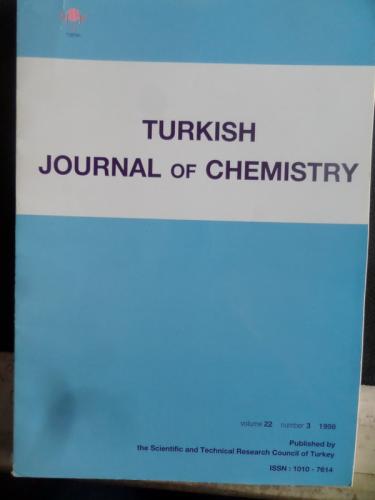 Turkish Journal Of Chemistry 1998 / 22