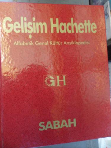 Gelişim Hachette Alfabetik Genel Kültür Ansiklopedisi / 11 Cilt