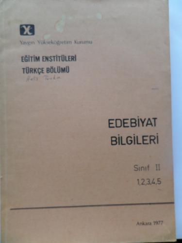 Edebiyat Bilgileri Sınıf II - Eğitim Enstitüleri Türkçe Bölümü Melin H