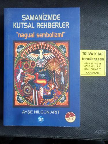 Şamanizmde Kutsal Rehberler Ayşe Nilgün Arıt
