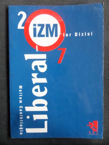 İzm'ler Dizisi 7 - Liberal