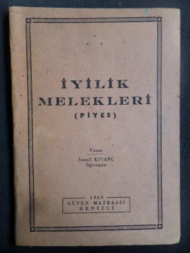 İyilik Melekleri Piyes