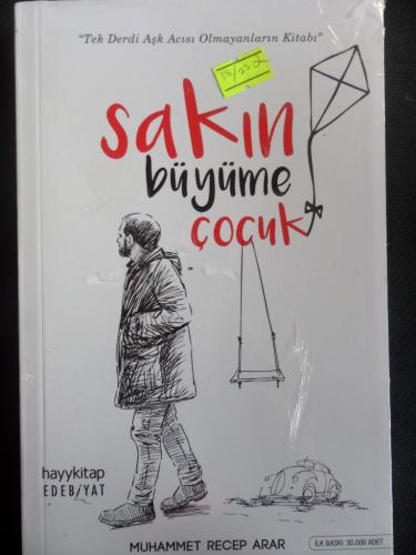 Sakın Büyüme Çocuk