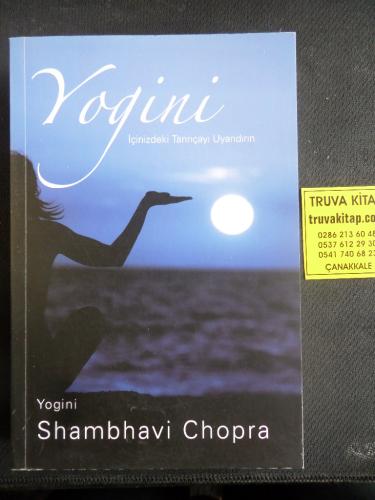 Yogini - İçinizdeki Tanrıçayı Uyandırın (1. baskı) Shambhavi Chopra