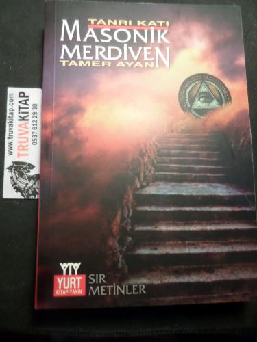 Tanrı Katı Masonik Merdiven Tamer Ayan