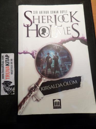 Sherlock Holmes Kırsalda Ölüm Sir Arthur Conan Doyle