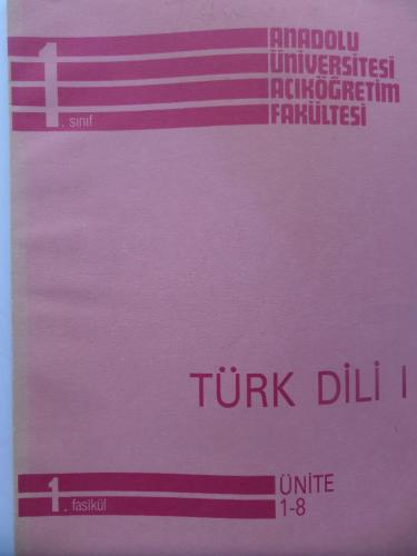 1. Sınıf Türk Dili I