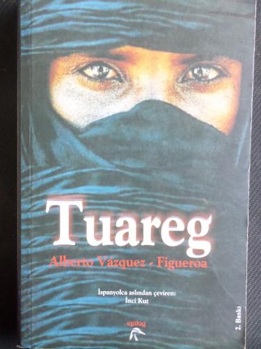 Tuareg Alberto Vazquez-Figueroa