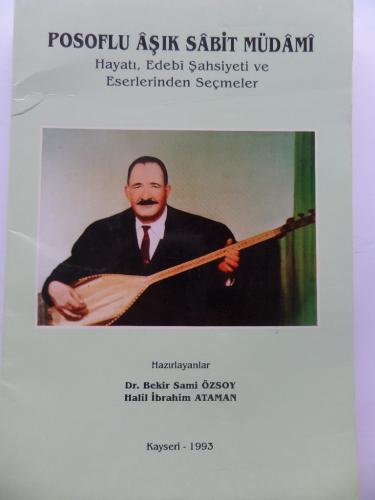 Posoflu Aşık Sabit Müdami Bekir Sami Özsoy
