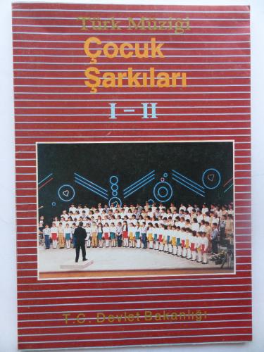 Türk Müziği Çocuk Şarkıları I-II