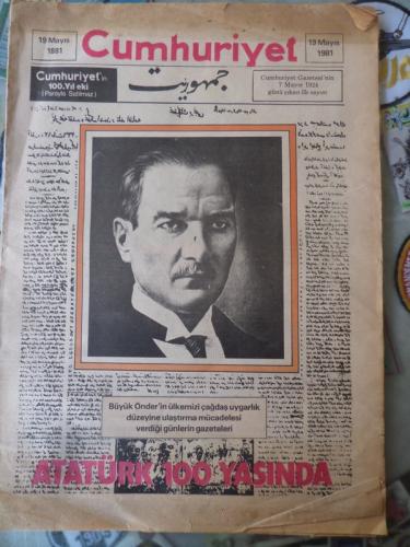 Cumhuriyet 19 Mayıs 1981 - Atatürk 100 Yaşında
