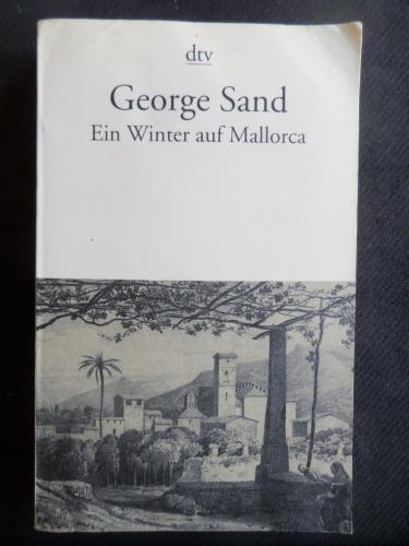 Ein Winter auf Mallorca George Sand
