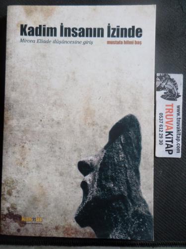 Kadim İnsanın İzinde
