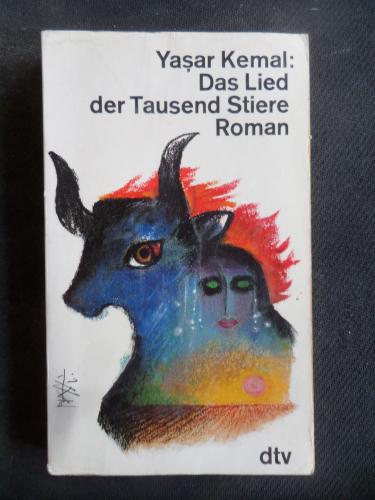 Das Lied der Tausend Stiere Yaşar Kemal