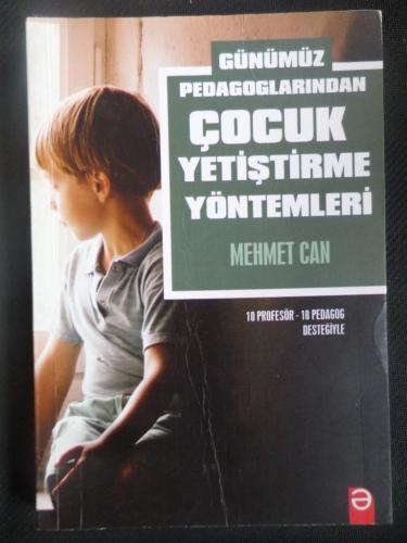 Günümüz Pedagoglarından Çocuk Yetiştirme Yöntemleri