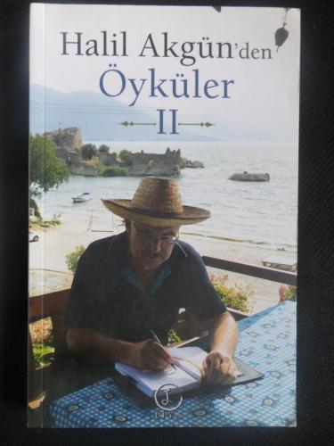 Halil Akgün'den Öyküler II Halil Akgün