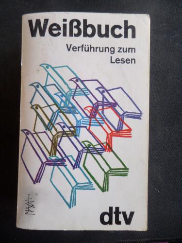 WeiBbuch - Verführung zum Lesen