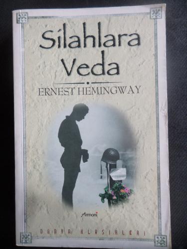 Silahlara Veda Ernest Hemingway
