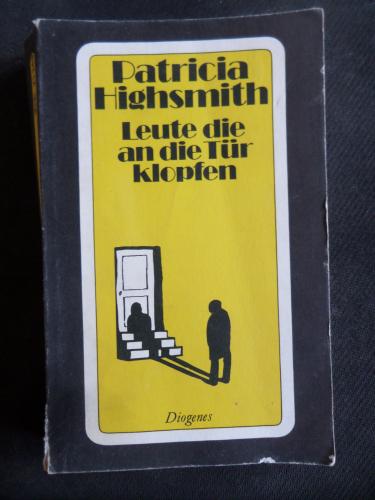 Leute Die An Die Tür Klopfen Patricia Highsmith