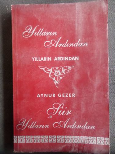 Yılların Ardından