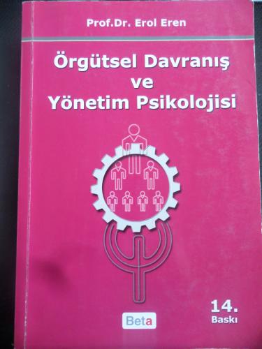 Örgütsel Davranış ve Yönetim Psikolojisi Erol Eren