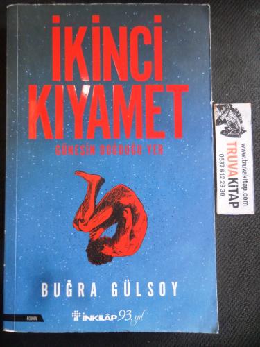 İkinci Kıyamet - Güneşin Doğduğu Yer