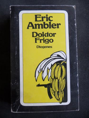 Doktor Frigo Eric Ambler