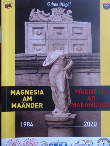 Magnesia ad Maeandrum / Magnesia am Maander 1984 - 2020