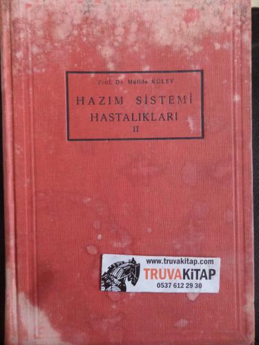 Hazım Sistemi Hastalıkları II Müfide Küley