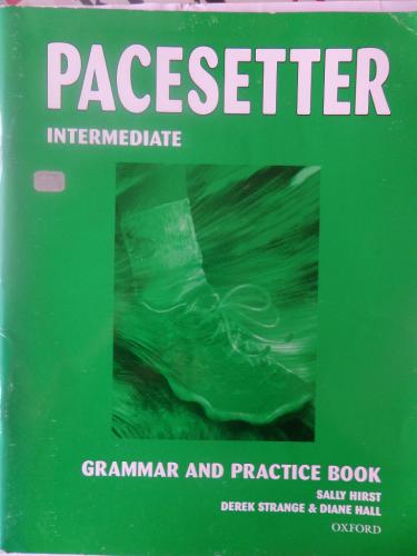 Pacesetter Intermediate ( Grammar And Practice Book ) Derek Strange