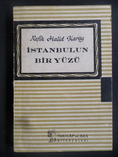 İstanbulun Bir Yüzü Refik Halid Karay